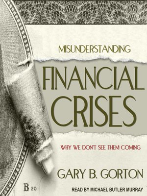 cover image of Misunderstanding Financial Crises